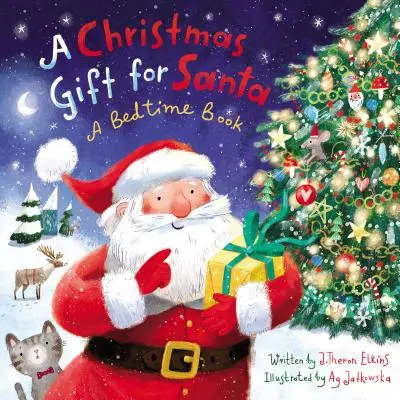Vánoční dárek pro Ježíška: Knížka na dobrou noc - A Christmas Gift for Santa: A Bedtime Book