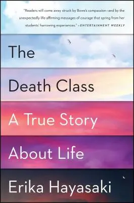 A halál osztálya: Egy igaz történet az életről - The Death Class: A True Story about Life