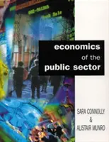 A közszféra közgazdaságtana - Economics Of The Public Sector