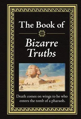 A bizarr igazságok könyve - The Book of Bizarre Truths