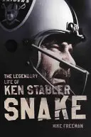 Snake: Ken Stabler legendás élete - Snake: The Legendary Life of Ken Stabler