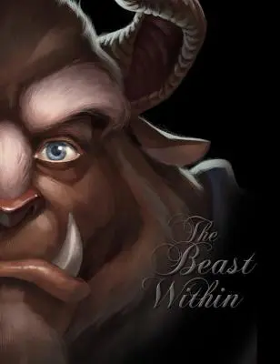 The Beast Within: A szépség hercegének története - The Beast Within: A Tale of Beauty's Prince