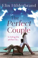 Tökéletes pár - Tökéletes hazugságot rejtegetnek? Ínycsiklandóan izgalmas olvasmány 2019 nyarára - Perfect Couple - Are they hiding the perfect lie? A deliciously suspenseful read for summer 2019