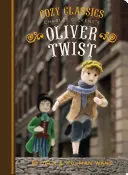 Cozy Classics: Twist Olivér: (Klasszikus irodalom gyerekeknek, Gyerekeknek szóló mesekönyvek, Kényelmes könyvek) - Cozy Classics: Oliver Twist: (Classic Literature for Children, Kids Story Books, Cozy Books)