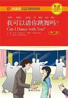 Táncolhatok veled? - Chinese Breeze Graded Reader, 1. szint: 300 szavak szintje - Can I Dance with you? - Chinese Breeze Graded Reader, Level 1: 300 Words Level