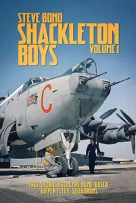 Shackleton Boys Volume 1: Igaz történetek az otthoni 