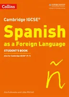 Cambridge Igcse (R) Spanish as a Foreign Language Student's Book (Spanyol mint idegen nyelv) - Cambridge Igcse (R) Spanish as a Foreign Language Student's Book