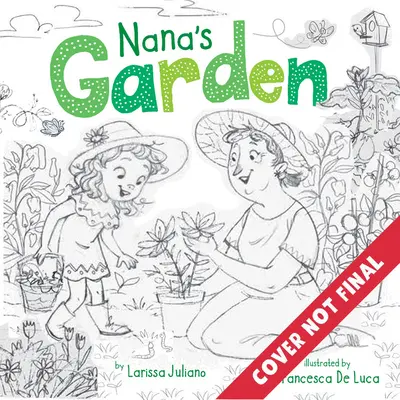 Nana's Garden