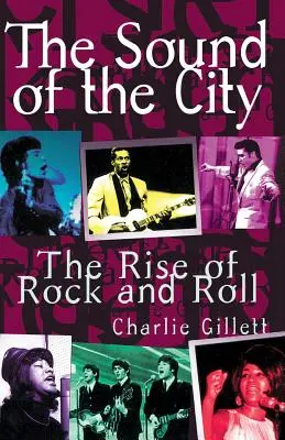 A város hangja: A rock and roll felemelkedése - The Sound of the City: The Rise of Rock and Roll