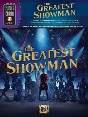 Zpívejte se sborem Volume 16 - The Greatest Showman: Sing with the Choir Volume 16