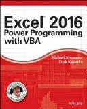 Excel 2016 Teljesítményprogramozás VBA-val - Excel 2016 Power Programming with VBA