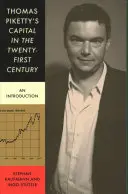 Thomas Piketty: A tőke a huszonegyedik században: Bevezetés - Thomas Piketty's Capital in the Twenty-First Century: An Introduction