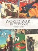 Az első világháború rajzfilmekben - World War I in Cartoons