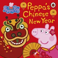 Peppa Malac: Kínai újév - Peppa Pig: Chinese New Year