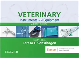 Állatorvosi műszerek és berendezések: Zsebkönyv - Veterinary Instruments and Equipment: A Pocket Guide