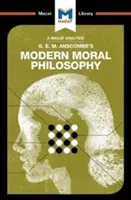 G.E.M. Anscombe modern erkölcsfilozófiájának elemzése - An Analysis of G.E.M. Anscombe's Modern Moral Philosophy