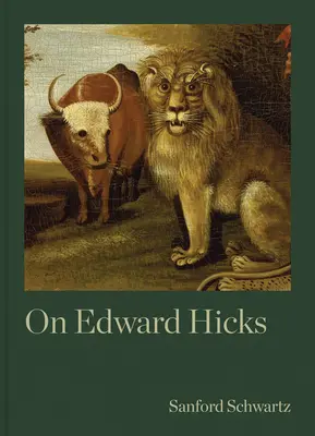 Edward Hicksről - On Edward Hicks