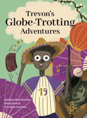 Trevon világkörüli kalandjai - Trevon's Globe-Trotting Adventures