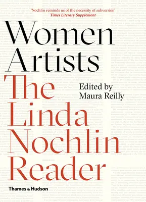 Női művészek: A Linda Nochlin Reader - Women Artists: The Linda Nochlin Reader