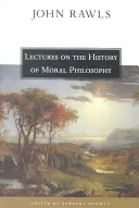 Előadások az erkölcsfilozófia történetéről - Lectures on the History of Moral Philosophy