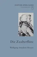 Die Zauberfuvola (A varázsfuvola) - Die Zauberfloete (The Magic Flute)