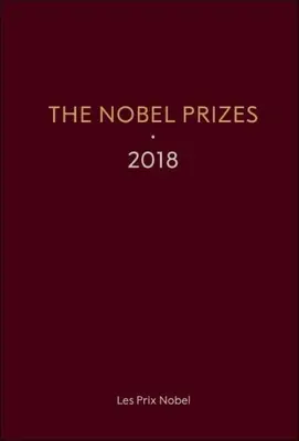 A 2018-as Nobel-díjak - The Nobel Prizes 2018