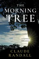 A reggeli fa - The Morning Tree