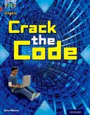 Project X Origins: Oxford Level 15: Top Secret: Crack the Code (Szigorúan titkos: Törd meg a kódot) - Project X Origins: Dark Blue Book Band, Oxford Level 15: Top Secret: Crack the Code