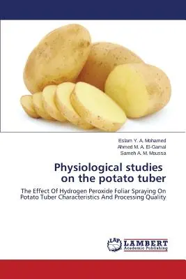 A burgonyagumó élettani tanulmányai - Physiological Studies on the Potato Tuber