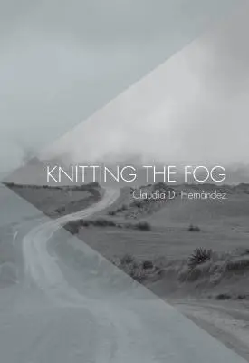 Kötés a ködben - Knitting the Fog