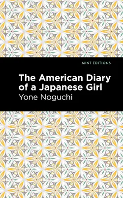 Egy japán lány amerikai naplója - The American Diary of a Japanese Girl