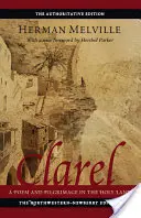 Clarel: Egy vers és zarándoklat a Szentföldön - Clarel: A Poem and Pilgrimage in the Holy Land