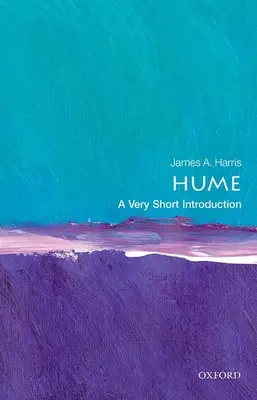 Hume: Hume: A Very Short Introduction - Hume: A Very Short Introduction