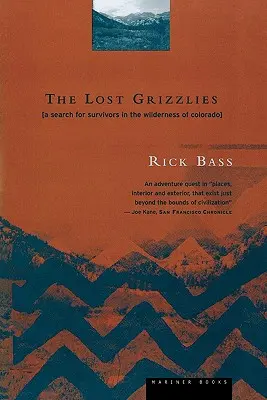 Az elveszett grizzlyk: Túlélők keresése a coloradói vadonban - The Lost Grizzlies: A Search for Survivors in the Wilderness of Colorado