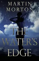 The Water's Edge: A Claudia-sorozat 1. könyve - The Water's Edge: Book 1 of The Claudia Series