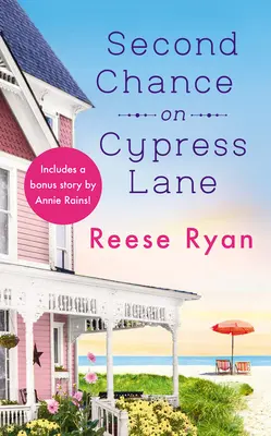 Második esély a Cypress Lane-en: Egy bónusz novellával együtt - Second Chance on Cypress Lane: Includes a Bonus Novella