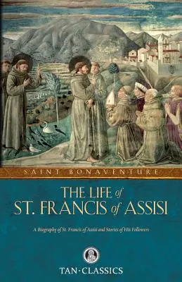 Assisi Szent Ferenc élete - The Life of St. Francis of Assisi