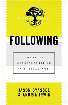 Következő: Megtestesült tanítványság a digitális korban - Following: Embodied Discipleship in a Digital Age