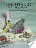 A Titanic színezőkönyv - The Titanic Coloring Book