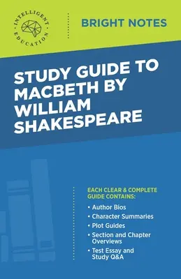 Tanulmányi útmutató a William Shakespeare által írt Macbeth-hez - Study Guide to Macbeth by William Shakespeare