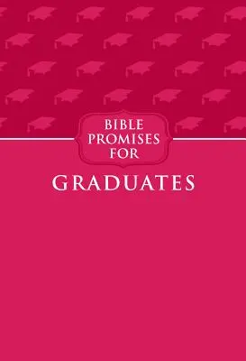 Bibliai ígéretek diplomásoknak (Málna) - Bible Promises for Graduates (Raspberry)