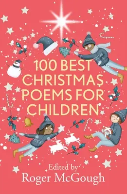 100 legjobb karácsonyi versek gyerekeknek - 100 Best Christmas Poems for Children