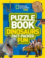 Rejtvénykönyv Dinoszauruszok - Agycsiklandozó kvízek, sudokuk, keresztrejtvények és szókeresők - Puzzle Book Dinosaurs - Brain-Tickling Quizzes, Sudokus, Crosswords and Wordsearches