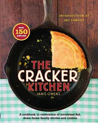 The Cracker Kitchen: A szakácskönyv a kukoricakenyér ünneplésére, Down H - The Cracker Kitchen: A Cookbook in Celebration of Cornbread-Fed, Down H