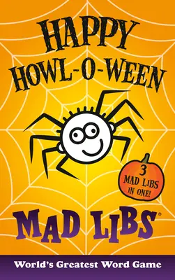 Boldog Howl-O-Ween Mad Libs - Happy Howl-O-Ween Mad Libs