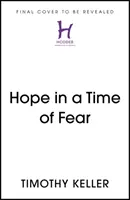 Remény a félelem idején - A feltámadás és a húsvét értelme - Hope in Times of Fear - The Resurrection and the Meaning of Easter