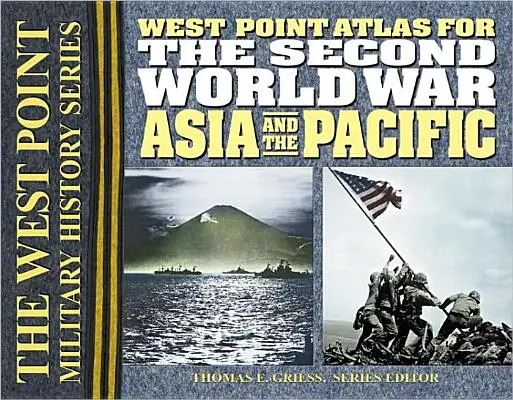 A második világháború Ázsia és a Csendes-óceán atlasza - The Second World War Asia and the Pacific Atlas