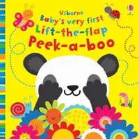 A baba legelső Lift-the-Flap Peek-a-Boo - Baby's Very First Lift-the-Flap Peek-a-Boo