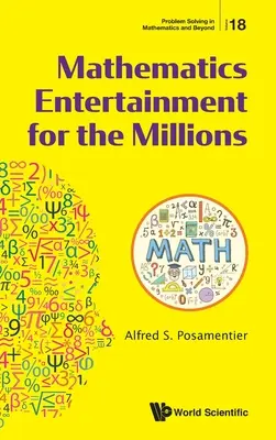 Matematikai szórakozás millióknak - Mathematics Entertainment for the Millions