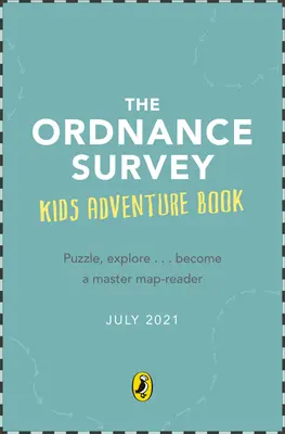 Az Ordnance Survey gyerek kalandkönyv - The Ordnance Survey Kids' Adventure Book